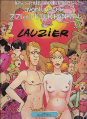 Les sextraordinaires aventures de Zizi et Peter Panpan -a1981- les sextraordinaires aventures de Zizi et Peter Panpan