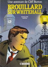 Cliff Burton (Une aventure de) -1a1990- Brouillard sur Whitehall