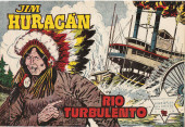 Jim Huracán -34- Rio turbulento