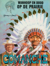Comanche (en néerlandais) -2- Wanhoop en dood op de prairie