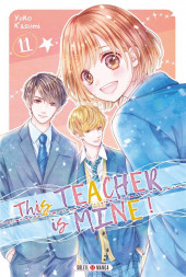 This Teacher is Mine ! -11- Tome 11