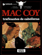 Mac Coy (en espagnol) -7- Traficantes de cabelleras
