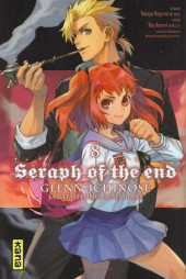 Seraph of the End - Glenn Ichinose - La catastrophe de ses 16 ans -8- Tome 8