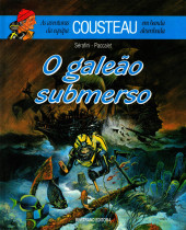 Aventuras da Equipa Cousteau em Banda Desenhada (As) -3- O galeão submerso
