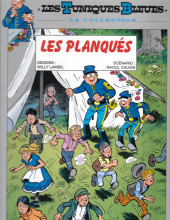 Les tuniques Bleues - La Collection (Hachette, 2e série) -3238- Les planqués
