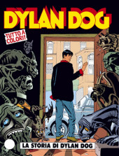 Dylan Dog (en italien) -100- La storia di Dylan Dog