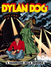 Dylan Dog (en italien) -108- Il guardiano della memoria