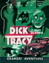 Dick Tracy (Edition Paul Dupont) -4- Le rapt de Binnie