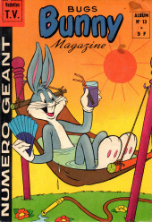 Bugs Bunny (Magazine Géant) -Rec13- Album n°13 (du n°45 au n°47)