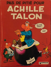 Achille Talon -13a1977- Pas de pitié pour Achille Talon