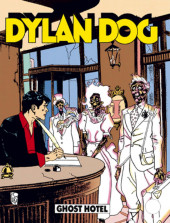 Dylan Dog (en italien) -146- Ghost Hotel
