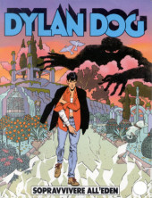 Dylan Dog (en italien) -166- Sopravvivere all'Eden