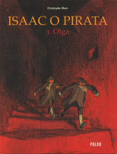 Isaac, o pirata -3- Olga