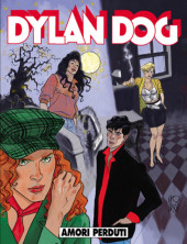 Dylan Dog (en italien) -187- Amori perduti