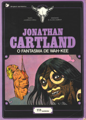 Jonathan Cartland (en portugais) -3- O fantasma de Wah-Kee