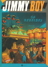 Jimmy Boy (en portugais) -2- Os rebeldes