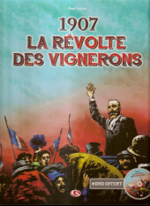 La révolte des vignerons -b- 1907 La révolte des vignerons
