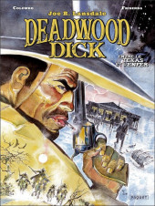 Deadwood Dick -2- Entre le Texas et l'Enfer