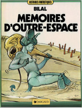 Mémoires d'outre-espace - Tome b1985