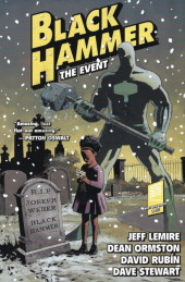 Black Hammer (2016) -INT02- Vol. 1 : The Event