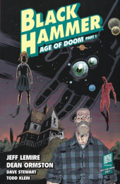 Black Hammer (2016) -INT03- Vol. 3 : Age of doom part 1
