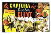 King de la policía montada (Hispano Americana de Ediciones) -7- La captura del doctor Clint