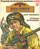 História do Far-West -2- Davy Crockett - A princesa dos Potomacks