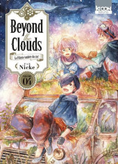 Beyond the Clouds - La Fillette tombée du ciel -4- Tome 4