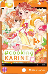 #Cooking Karine -3- Tome 3