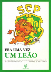 Era uma vez - Era uma vez um Leão ou a história do Sporting Clube de Portugal contada às crianças