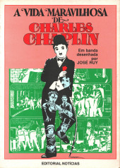 Vida maravilhosa de Charles Chaplin em banda desenhada (A) - A vida maravilhosa de Charles Chaplin em banda desenhada