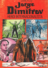 Jorge Dimitrov - Jorge Dimitrov - Herói internacionalista