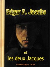 (AUT) Jacobs, Edgar P. -18TL2- Edgar P. Jacobs et les deux Jacques