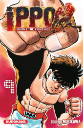 Ippo - Saison 6 - The Fighting! -9- Tome 9