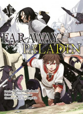 Faraway Paladin -6- Tome 6