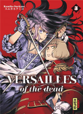 Versailles of the Dead -5- Tome 5