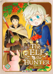 The elf and the hunter -2- Tome 2