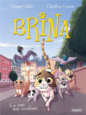 Brina -2- Un ami, une aventure