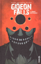 Gideon Falls -5- Mondes impitoyables