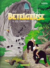 Bételgeuse -4a2012- Les Cavernes