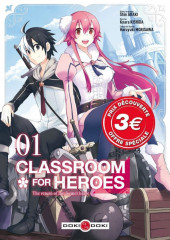 Classroom for heroes - The return of the former brave -1a- Tome 1