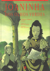 Grandes Autores Portugueses em BD - Joaninha dos Olhos Verdes - Almeida Garrett volume I 