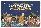 L'enquête de l'inspecteur Mc Cullehan -2- Du rififi au Gougou bar