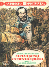 Antologia da BD portuguesa -5- Com a pena e com a espada - Camões Afonso de Albuquerque