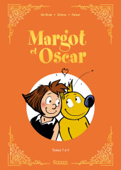 Margot et Oscar -INT03- Margot et Oscar Tomes 7 à 9