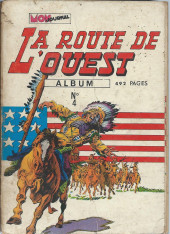 La route de l'Ouest (Aventures et Voyages) -Rec04- Album N°4 (du n°10 au n°12)