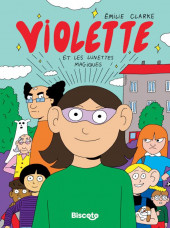 Violette -1- Violette et les lunettes magiques
