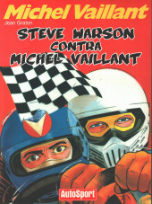 Michel Vaillant (en portugais - Autosport) -7- Steve Warson contra Michel Vaillant