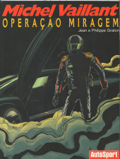 Michel Vaillant (en portugais - Autosport) -15- Operação Miragem