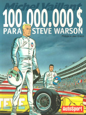 Michel Vaillant (en portugais, Autosport, 2e série) -4- 100.000.000 $ para Steve Warson